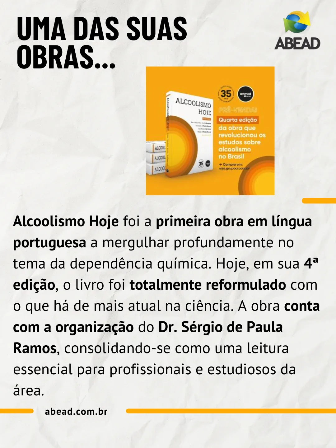 Alcoolismo Hoje — obra organizada pelo Dr. Sérgio.